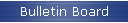 Bulletin Board
